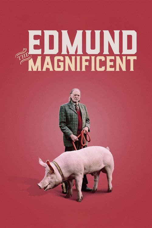 Edmund the Magnificent poster