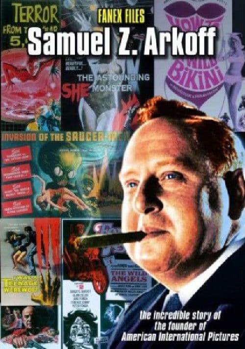 The Fanex Files, Volume 2: Samuel Z. Arkoff poster