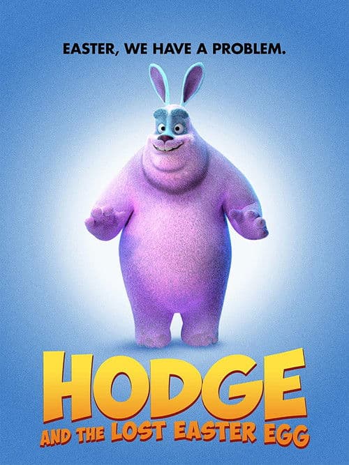 Hodge and the Lost Easter Egg poster