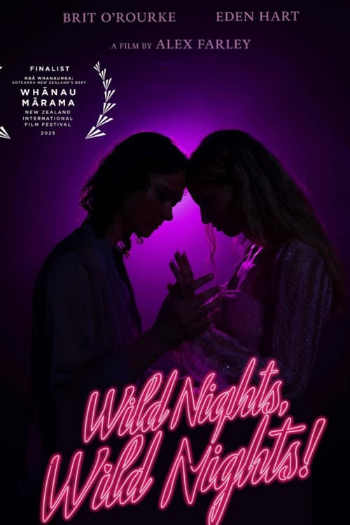 Wild Nights, Wild Nights! poster