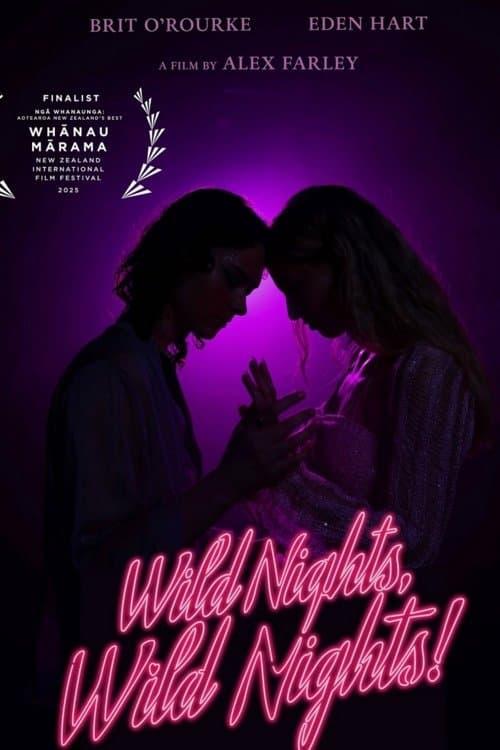 Wild Nights, Wild Nights! poster