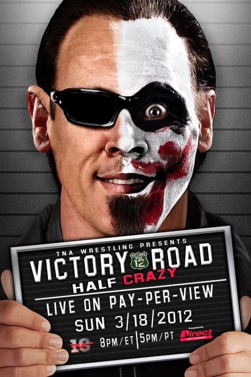 TNA Victory Road 2012 poster