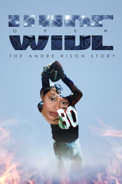 Wide Open: The Andre Rison Story poster