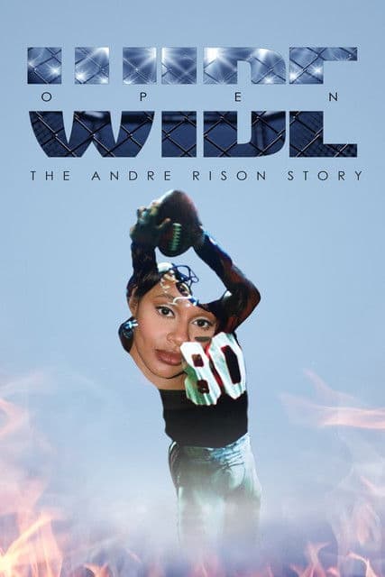 Wide Open: The Andre Rison Story poster