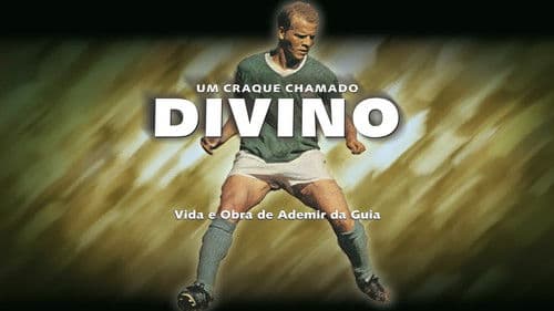 Um Craque Chamado Divino poster