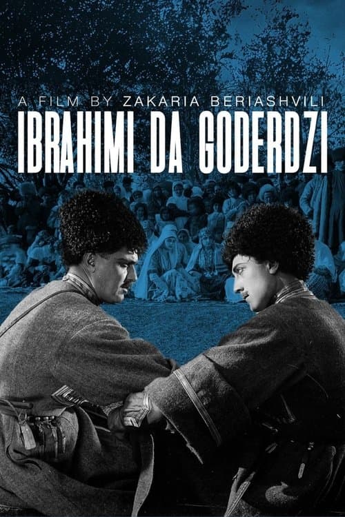 Ibrahim and Goderdzi poster