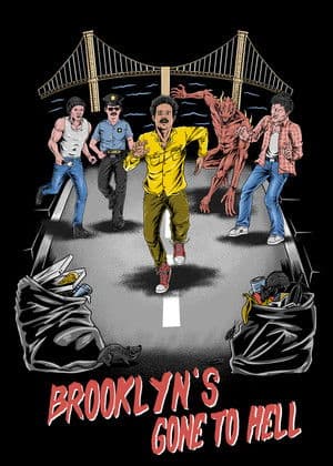 Brooklyn's Gone To Hell poster