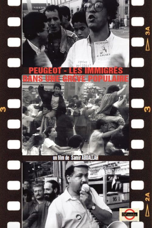 PEUGEOT - IMMIGRÉS DANS UNE GRÈVE POPULAIRE poster