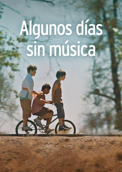 Algunos días sin música poster