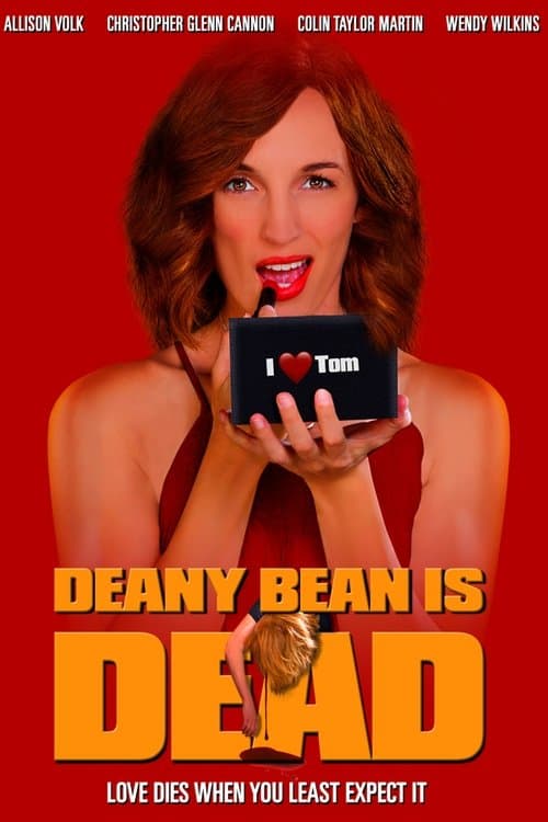 Deany Bean Is Dead poster