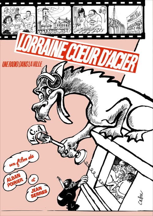 Lorraine Coeur d'Acier, une radio dans la ville poster