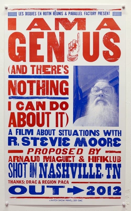 I Am A Genius (And There's Nothing I Can Do About It) poster