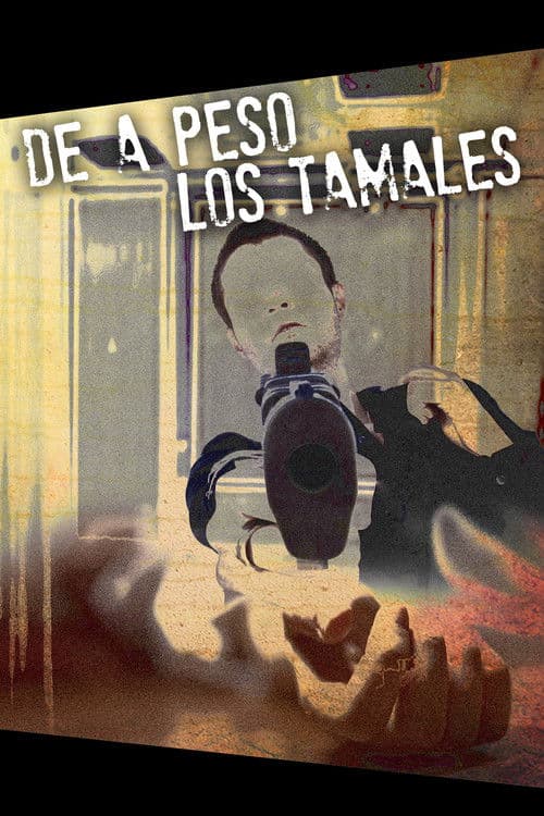 De a peso los tamales poster