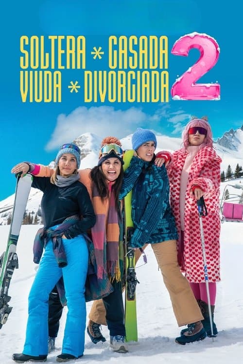 Soltera, casada, viuda, divorciada 2 poster