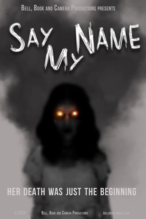 Say My Name poster