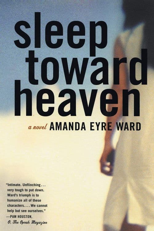 Sleep Toward Heaven