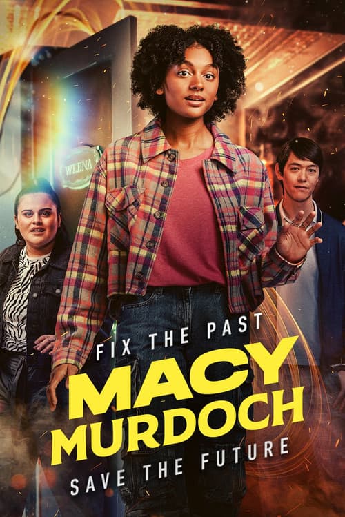 Macy Murdoch: Back to the Past poster