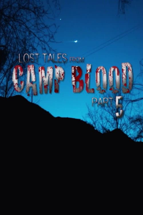 Lost Tales from Camp Blood - Part 5 poster