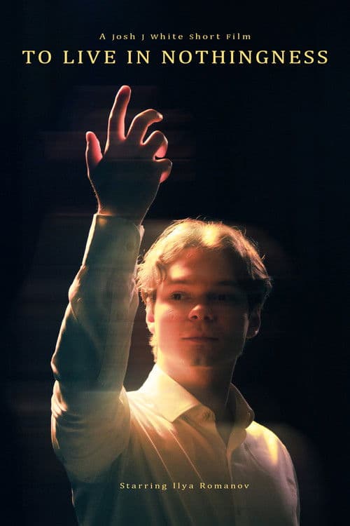 To live in nothingness | Short Film poster