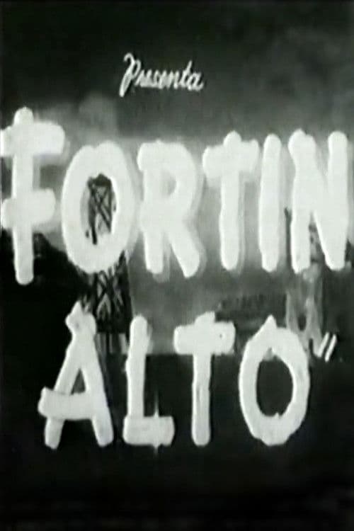 Fortín alto poster