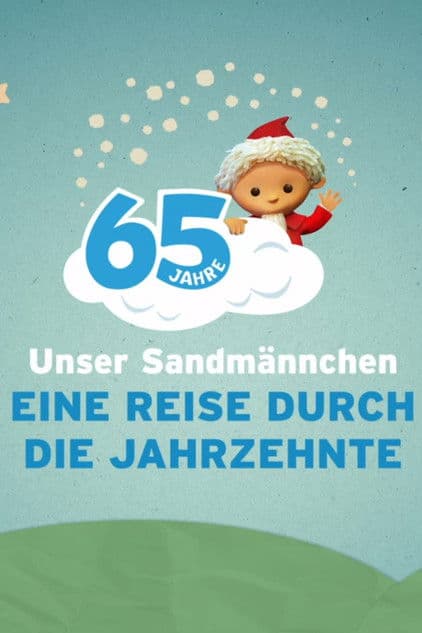 65 Jahre Unser Sandmännchen poster
