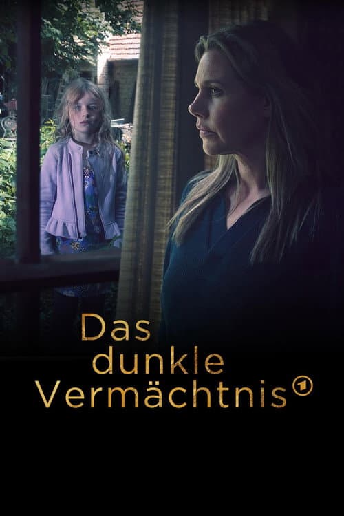 Das dunkle Vermächtnis poster