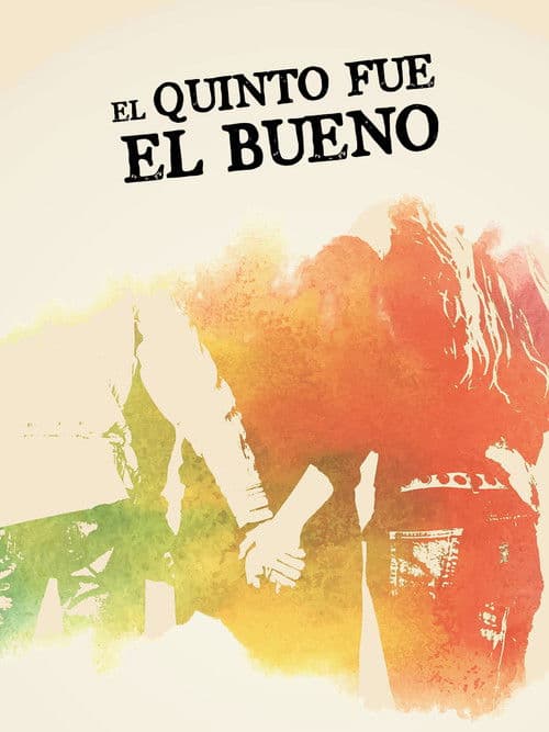 El quinto fue el bueno poster
