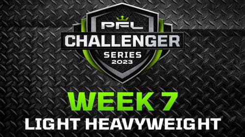 PFL 2023 Challenger Series: Week 7/Light Heavyweights - Kasanganay vs. Elsaidy poster