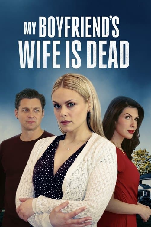 My Boyfriend's Wife Is Dead poster