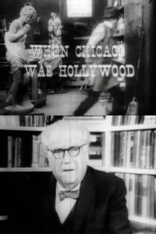 When Chicago Was Hollywood poster