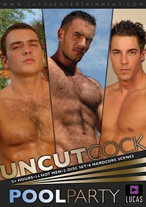 Uncut Cock Pool Party poster