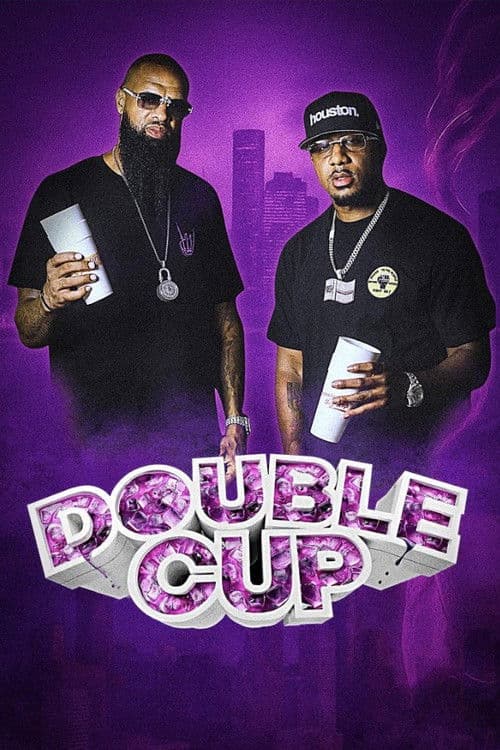 Double Cup poster