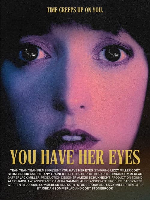 You Have Her Eyes poster
