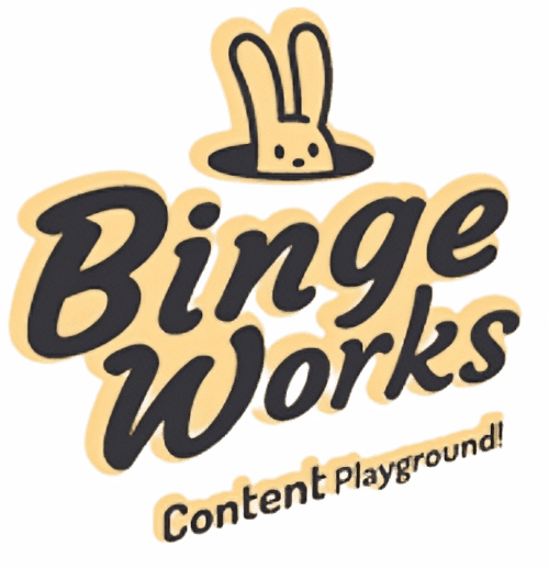 Binge Works