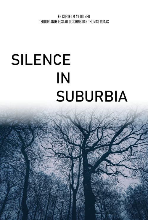 Silence in Suburbia poster