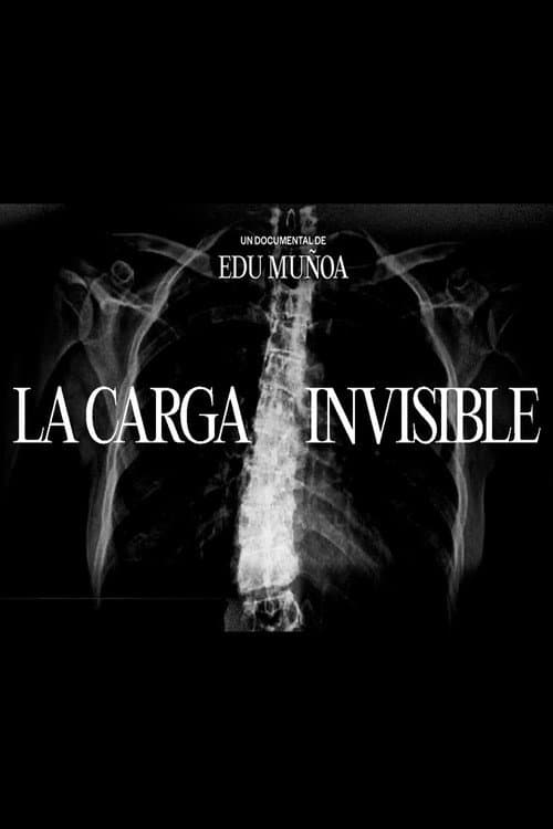 La carga invisible poster