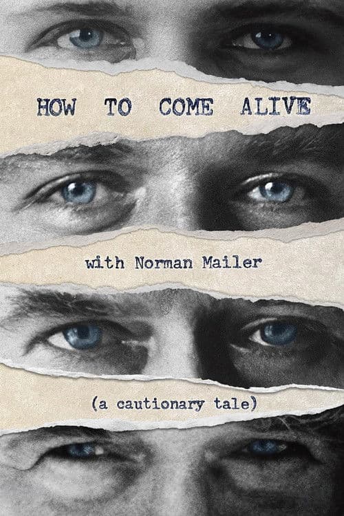 How to Come Alive with Norman Mailer poster