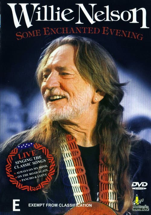 Some Enchanted Evening With Willie Nelson poster