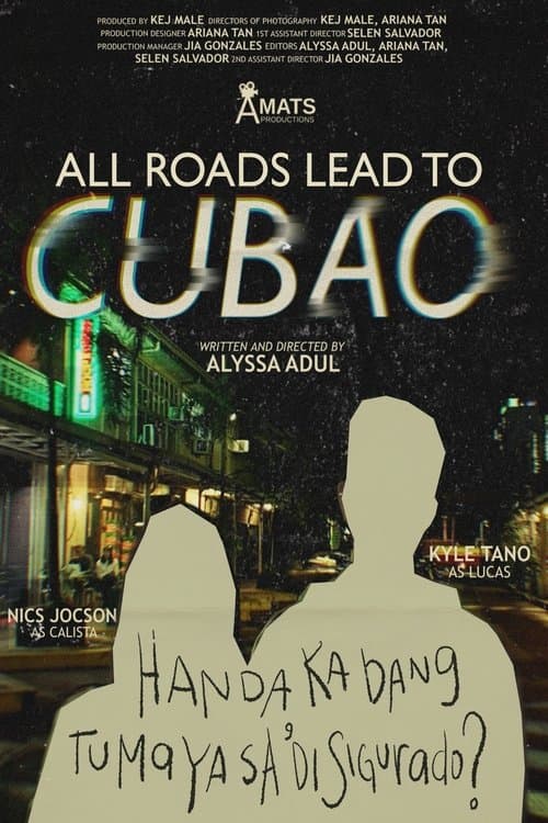 All Roads Lead to Cubao poster