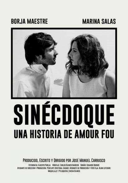 Sinécdoque: Una historia de amour fou poster