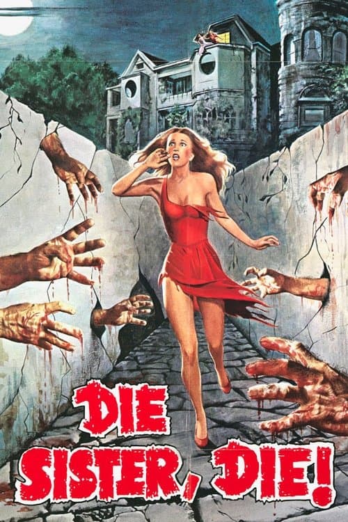 Die Sister, Die! poster