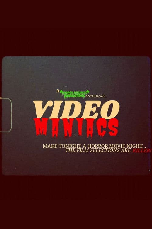 Video Maniacs poster