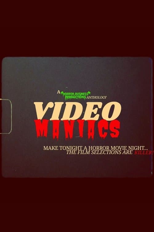 Video Maniacs poster