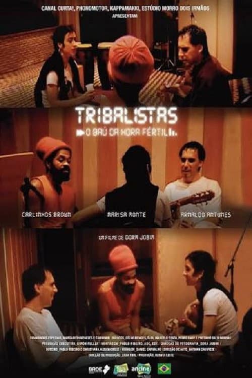 Tribalistas: O Baú da Hora Fértil poster