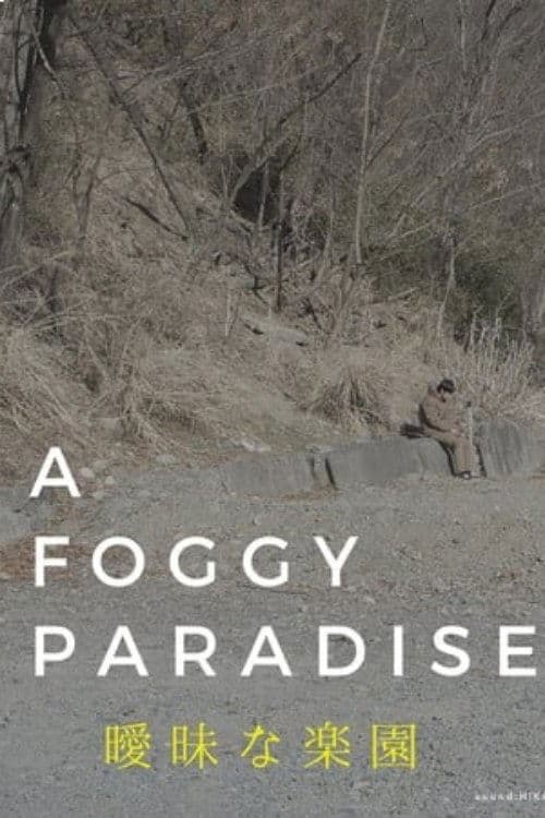 A Foggy Paradise poster