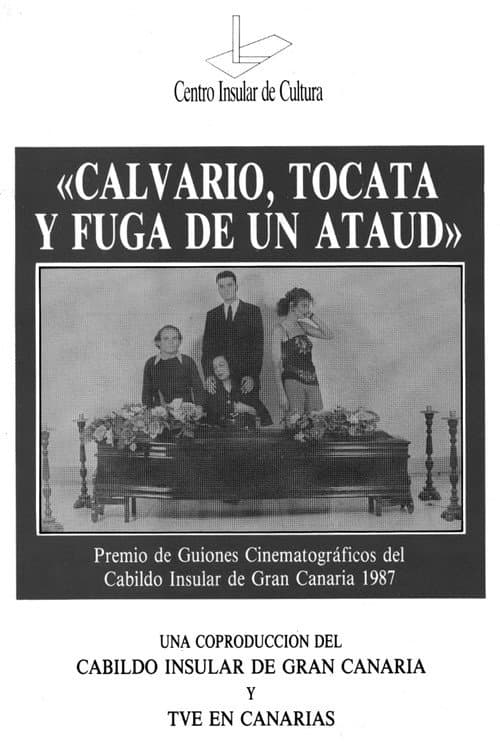 Calvario, tocata y fuga de un ataúd poster