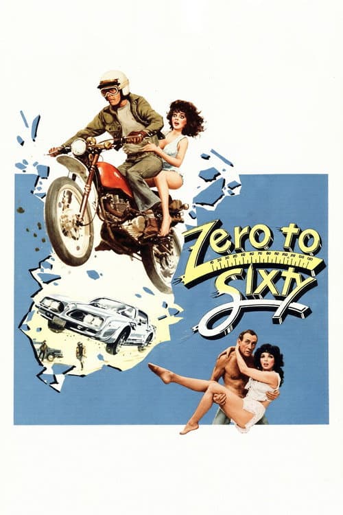 Zero to Sixty poster