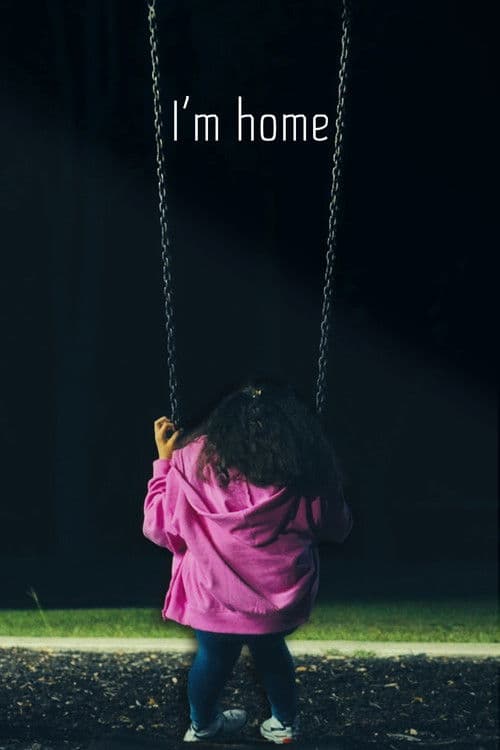 I'm home poster