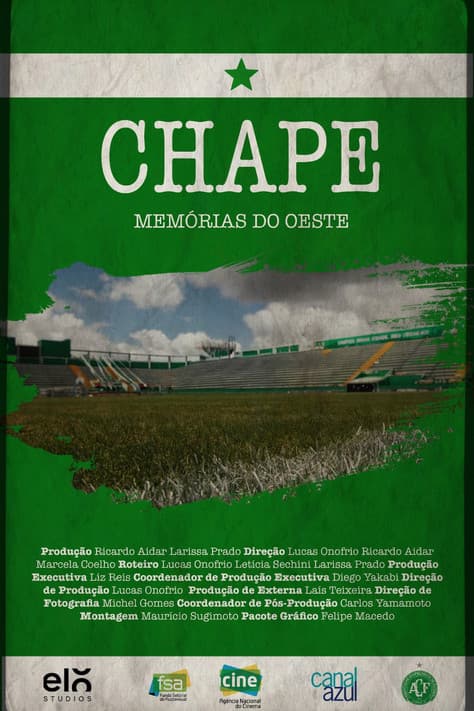 Chape - Memórias do Oeste