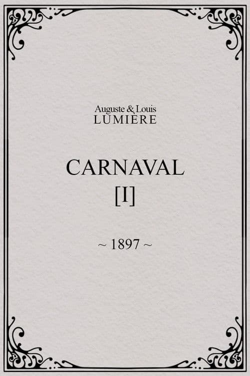Carnaval, [I]